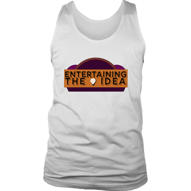 ENTERTAINING THE IDEA - Men's Tank