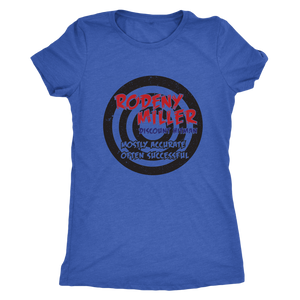 RODNEY MILLER: DISCOUNT HITMAN - Women's Tee