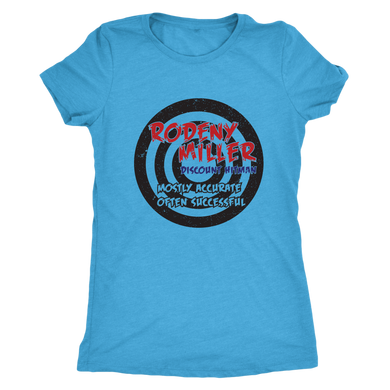 RODNEY MILLER: DISCOUNT HITMAN - Women's Tee