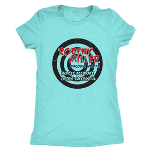 RODNEY MILLER: DISCOUNT HITMAN - Women's Tee