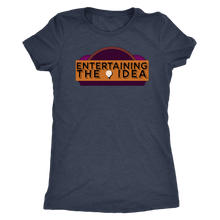 Load image into Gallery viewer, ENTERTAINING THE IDEA - Women&#39;s Tee