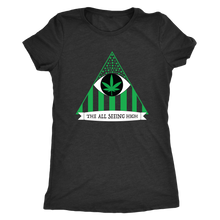 Load image into Gallery viewer, THE ALL SEEING HIGH - Banner Variant - Women&#39;s Tee