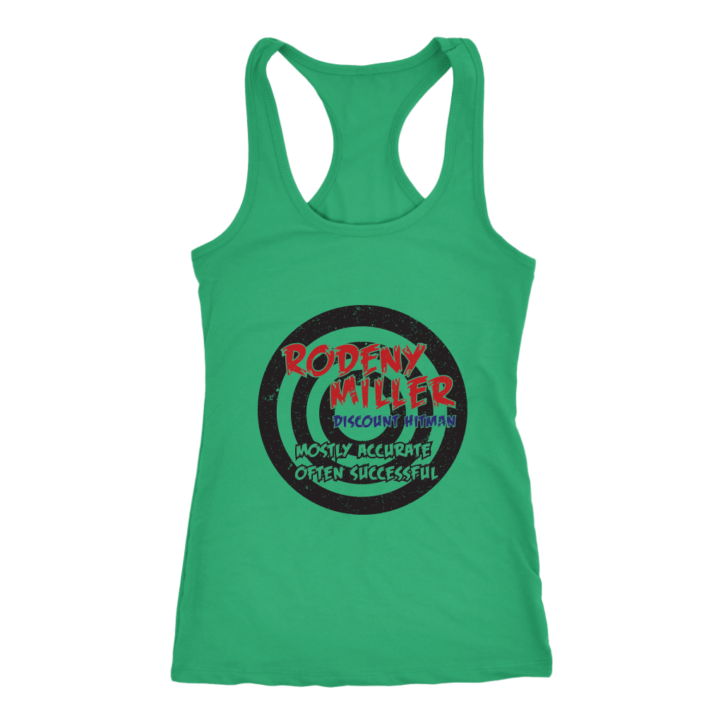 RODNEY MILLER: DISCOUNT HITMAN - Women's Tank